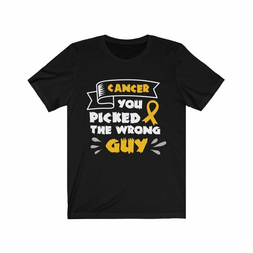 Cancer You picked the Wrong Guy T-Shirt